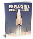 Explosive Impact Strategies